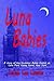 Luna Babies: A story of the...
