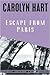 Escape from Paris by Carolyn G. Hart
