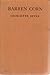 Barren Corn by Georgette Heyer