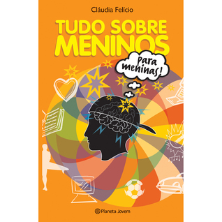 Tudo sobre meninos para meninas