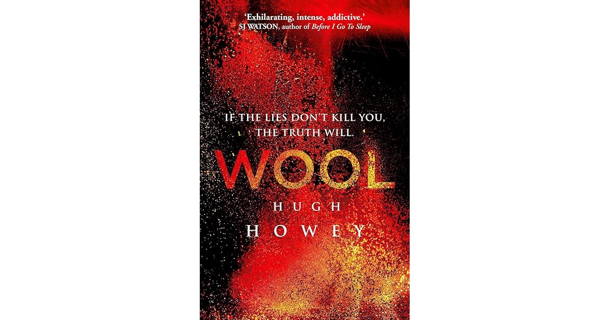 Wool (Silo, #1) by Hugh Howey
