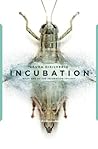 Incubation