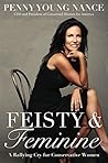 Feisty & Feminine...