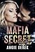 Mafia Secret by Angie Derek