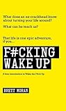 F#cking Wake Up: ...