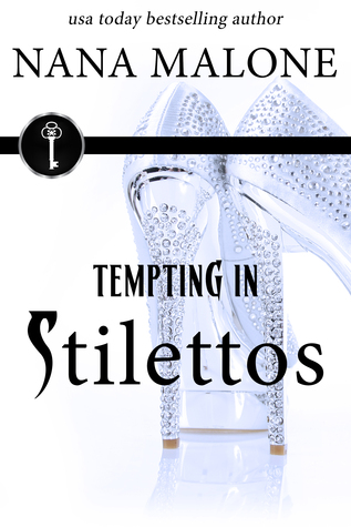Tempting in Stilettos (In Stilettos, #7)