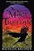 The Mage of Trelian by Michelle Knudsen The Mage of Trelian by Michelle Knudsen