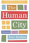 The Human City: U...