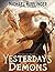 Yesterday's Demons (The Ver...
