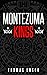 Montezuma Kings