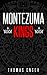 Montezuma Kings
