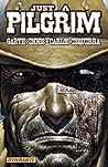 Just a Pilgrim by Garth Ennis Just a Pilgrim by Garth Ennis