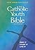 The Catholic Youth Bible, R...