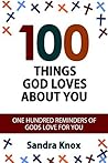 100 Things God Lo...
