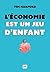 L'économie est un jeu d'enfant (Hors collection)