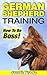 German Shepherd Training: How To Be Boss! (German Shepherd Training, Police Dogs, German Shepherd Dogs)