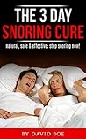 The 3 Day Snoring...
