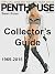 Penthouse Magazine Collector's Guide 1969-2016: Every Issue From # 1 in September 1969 through to March, 2016: A photo-journal of all 548 Penthouse Magazine Covers Ever Printed.