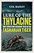 Lure of the Thylacine by Col Bailey