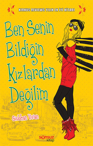 Ben Senin Bildiğin Kızlardan Değilim