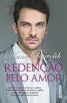 Redenção Pelo Amor by Nana Pauvolih