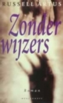 Zonder Wijzers (Paperback)