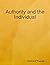 Authority and the Individual by Bertrand Russell