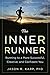 The Inner Runner: Running t...