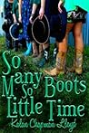So Many Boots, So Little Time by Kalan Chapman Lloyd