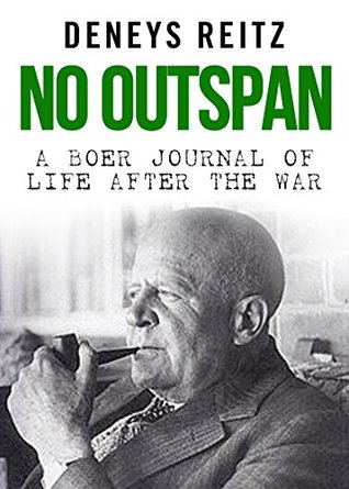 No Outspan: A Boer Journal of Life after the War (Kindle Edition)