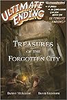 Treasures of the Forgotten City (Ultimate Ending #1) Treasures of the Forgotten City (Ultimate Ending #1)