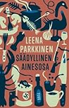 Säädyllinen ainesosa by Leena Parkkinen