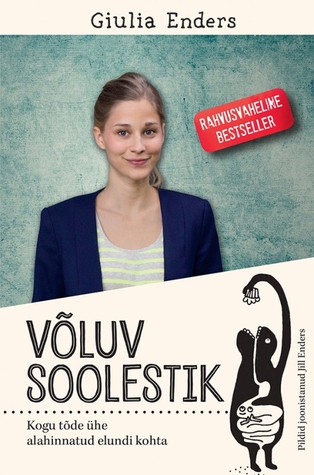 Võluv soolestik. Kogu tõde ühe alahinnatud elundi kohta