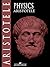 Physics by Aristotle