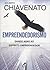 Empreendedorismo - Dando Asas ao Espírito Empreendedor by Idalberto Chiavenato