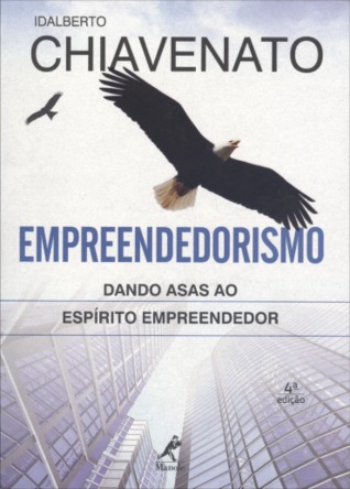 Empreendedorismo - Dando Asas ao Espírito Empreendedor