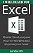 I Will Teach You Excel: Mas...