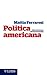 Politica americana. Una piccola introduzione
