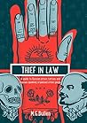 Thief in Law by M.G. Bullen