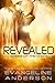 Revealed by Evangeline Anderson Revealed by Evangeline Anderson