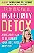 Insecurity Detox by Trish Blackwell