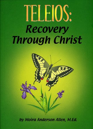 Teleios: Recovery Through Christ for Adult Children