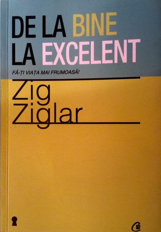 De la bine la excelent