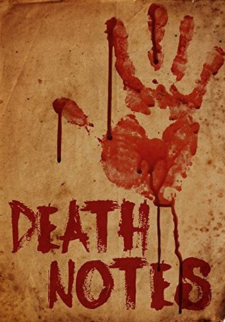 Death Notes: The Beginning- Book 0 (Kindle Edition)
