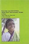 Education and Empowerment Among Dalit Untouchable Women in India: Voices from the Subaltern