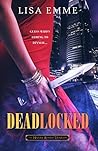 Deadlocked (The Harry Russo Diaries #3)