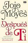Después de ti by Jojo Moyes