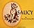 Saucy
