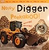 Noisy Digger Peekaboo!: 5 Truck Sounds! (Noisy Peekaboo!)