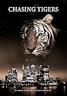 Chasing Tigers